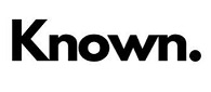 Known.